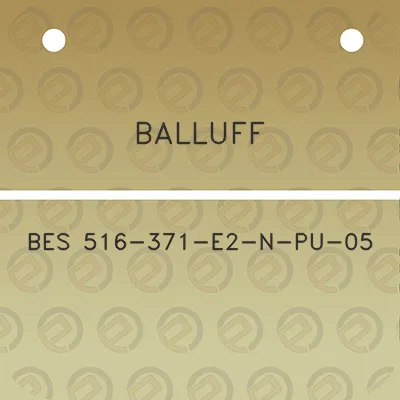 balluff-bes-516-371-e2-n-pu-05