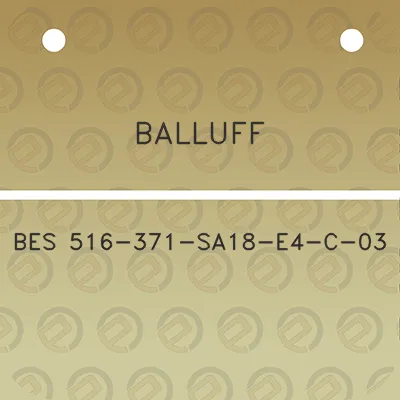 balluff-bes-516-371-sa18-e4-c-03