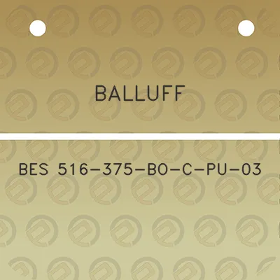 balluff-bes-516-375-bo-c-pu-03