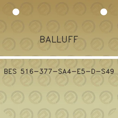 balluff-bes-516-377-sa4-e5-d-s49