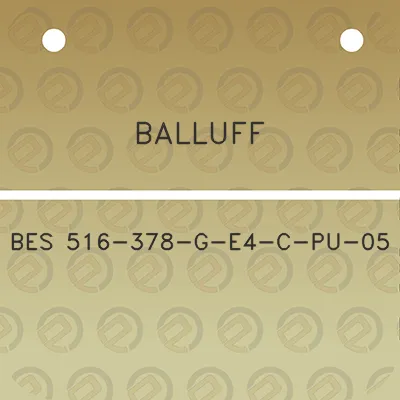 balluff-bes-516-378-g-e4-c-pu-05