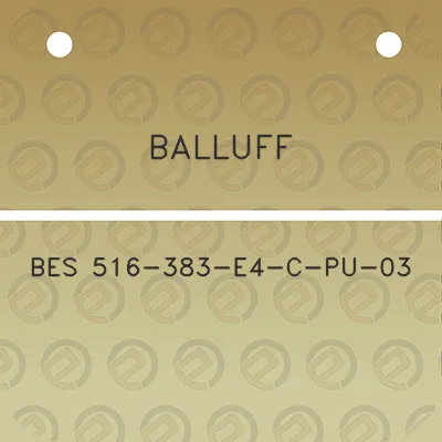 balluff-bes-516-383-e4-c-pu-03