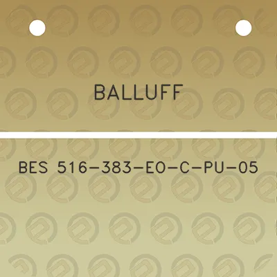 balluff-bes-516-383-eo-c-pu-05