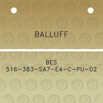 balluff-bes-516-383-sa7-e4-c-pu-02