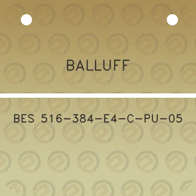 balluff-bes-516-384-e4-c-pu-05