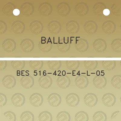 balluff-bes-516-420-e4-l-05