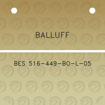 balluff-bes-516-449-bo-l-05