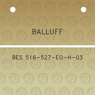 balluff-bes-516-527-eo-h-03