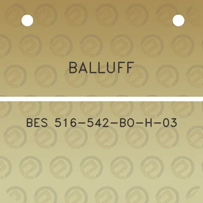 balluff-bes-516-542-bo-h-03