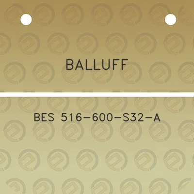 balluff-bes-516-600-s32-a