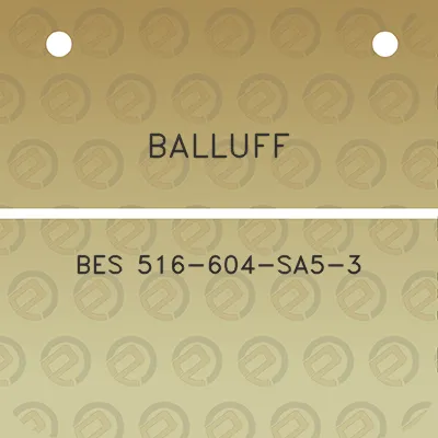 balluff-bes-516-604-sa5-3