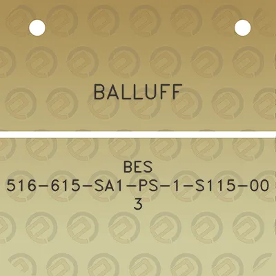 balluff-bes-516-615-sa1-ps-1-s115-00-3