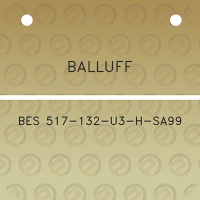 balluff-bes-517-132-u3-h-sa99