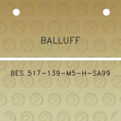 balluff-bes-517-139-m5-h-sa99