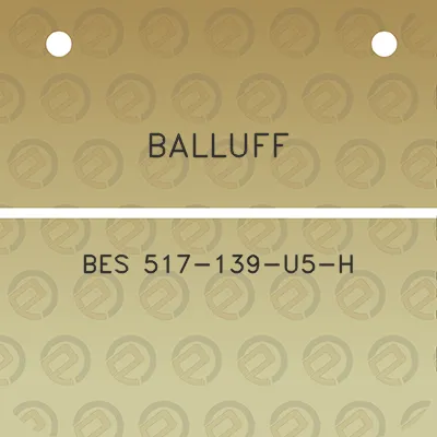 balluff-bes-517-139-u5-h