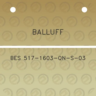 balluff-bes-517-1603-qn-s-03