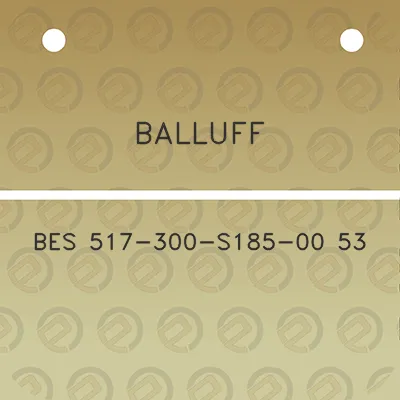 balluff-bes-517-300-s185-00-53