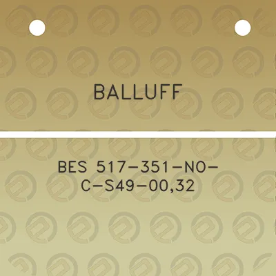 balluff-bes-517-351-no-c-s49-0032