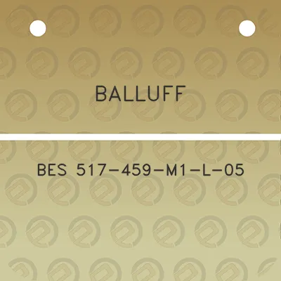 balluff-bes-517-459-m1-l-05