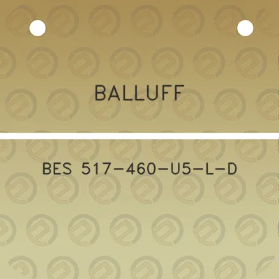 balluff-bes-517-460-u5-l-d