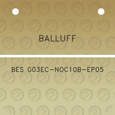 balluff-bes-g03ec-noc10b-ep05