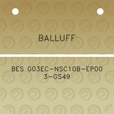 balluff-bes-g03ec-nsc10b-ep00-3-gs49