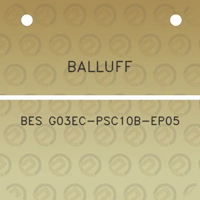 balluff-bes-g03ec-psc10b-ep05