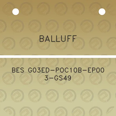 balluff-bes-g03ed-poc10b-ep00-3-gs49