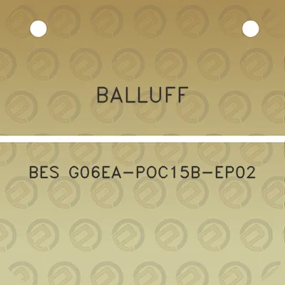 balluff-bes-g06ea-poc15b-ep02