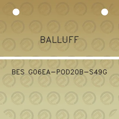 balluff-bes-g06ea-pod20b-s49g