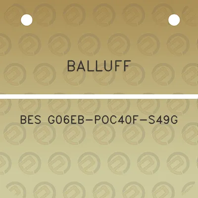 balluff-bes-g06eb-poc40f-s49g