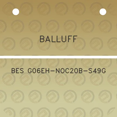 balluff-bes-g06eh-noc20b-s49g