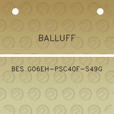 balluff-bes-g06eh-psc40f-s49g