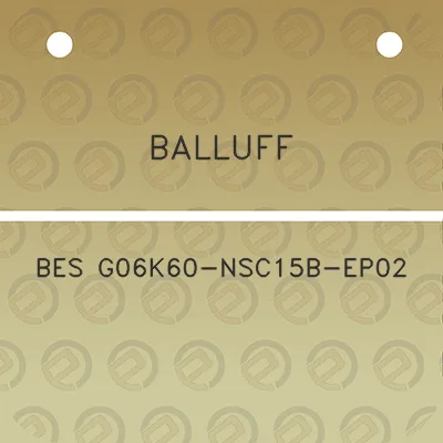 balluff-bes-g06k60-nsc15b-ep02