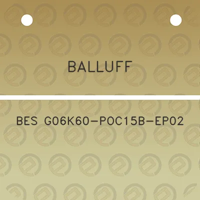 balluff-bes-g06k60-poc15b-ep02