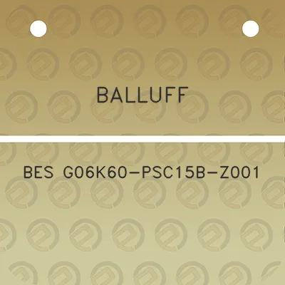 balluff-bes-g06k60-psc15b-z001