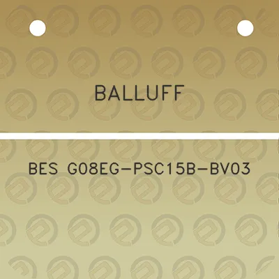 balluff-bes-g08eg-psc15b-bv03