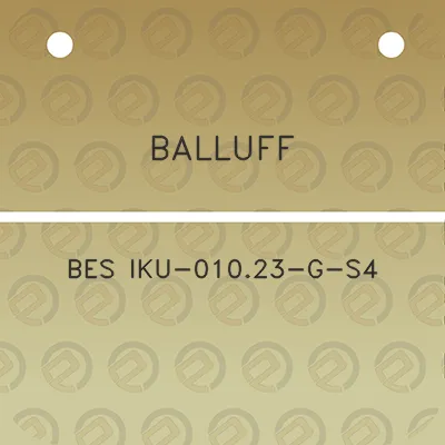 balluff-bes-iku-01023-g-s4