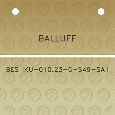 balluff-bes-iku-01023-g-s49-sa1