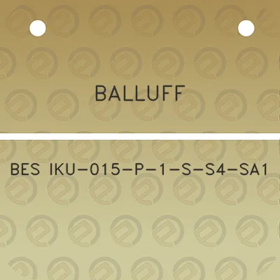 balluff-bes-iku-015-p-1-s-s4-sa1