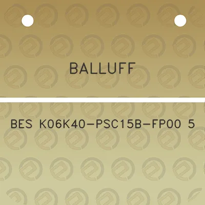 balluff-bes-k06k40-psc15b-fp00-5