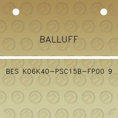 balluff-bes-k06k40-psc15b-fp00-9