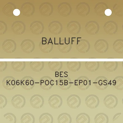 balluff-bes-k06k60-poc15b-ep01-gs49