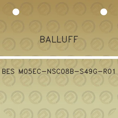 balluff-bes-m05ec-nsc08b-s49g-r01