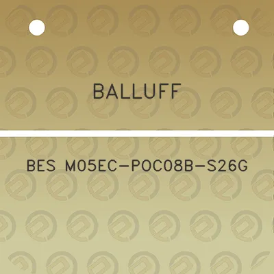 balluff-bes-m05ec-poc08b-s26g