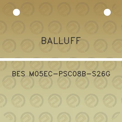 balluff-bes-m05ec-psc08b-s26g