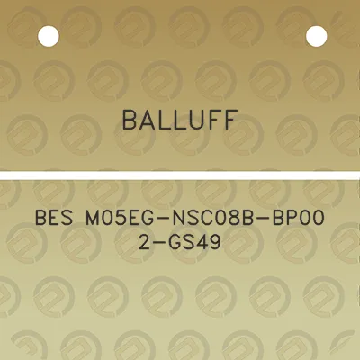 balluff-bes-m05eg-nsc08b-bp00-2-gs49