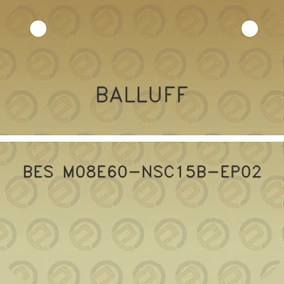 balluff-bes-m08e60-nsc15b-ep02