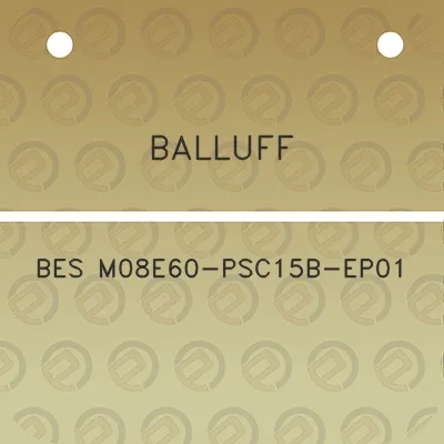 balluff-bes-m08e60-psc15b-ep01