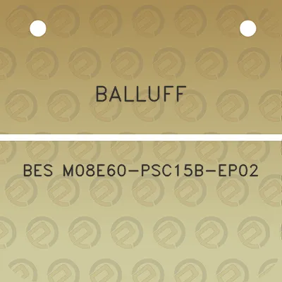 balluff-bes-m08e60-psc15b-ep02